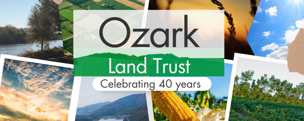 Ozark Land Trust Celebrating 40 Years